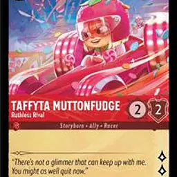 Taffyta Muttonfudge - Ruthless Rival (Near Mint) - Master
